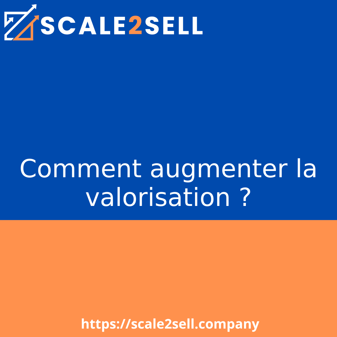 Comment augmenter la valorisation ? episode artwork