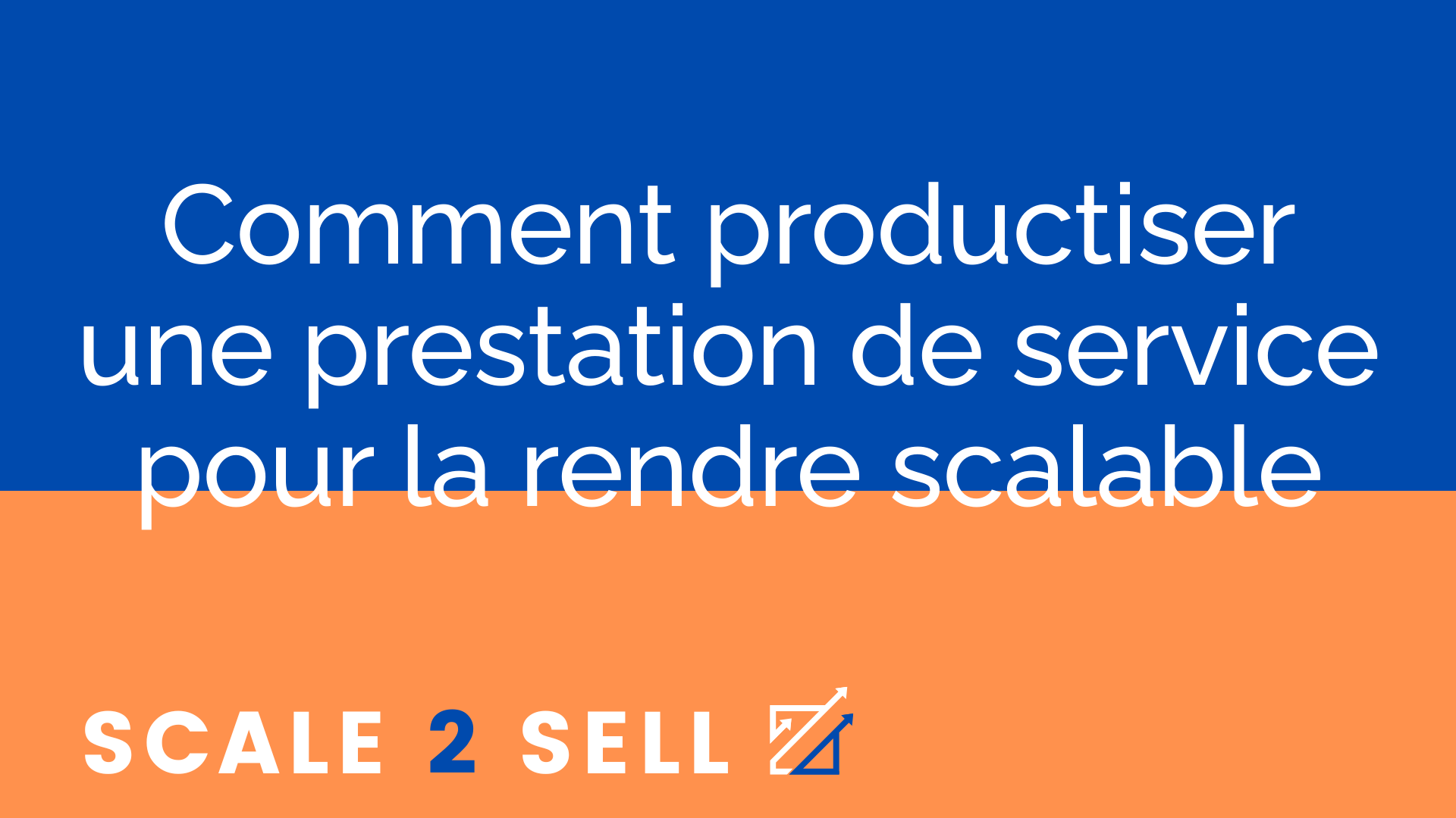 Comment productiser une prestation de service pour la rendre scalable episode artwork
