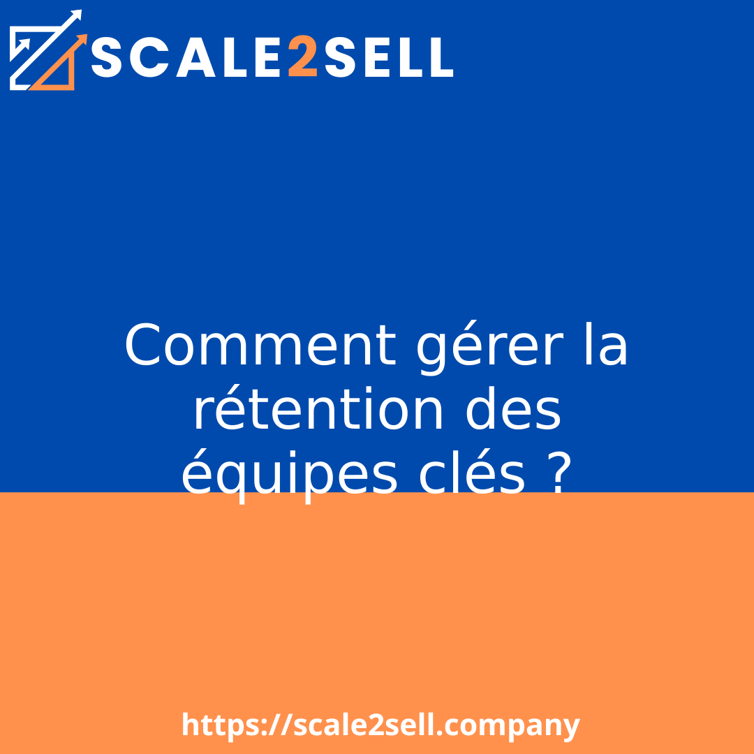 Comment gérer la rétention des équipes clés ? episode artwork